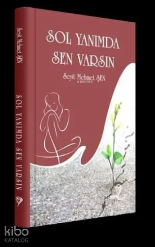 Sol Yanımda Sen Varsın