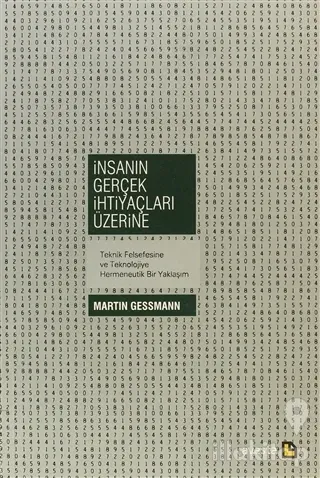 İnsanın Gerçek İhtiyaçları Üzerine