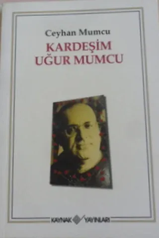 kardeşim uğur mumcu