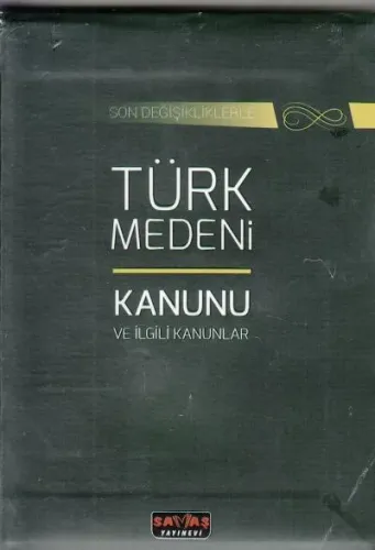 Türk Medeni Kanunu ve İlgili Kanunlar