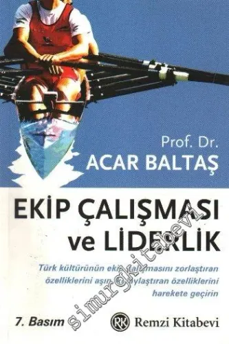 Ekip Çalışması ve Liderlik: Değişimin İçinden Geleceğe Doğru -         2014