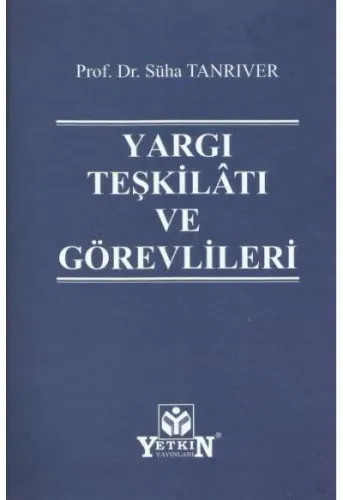 Yargı Teşkilatı ve Görevlileri