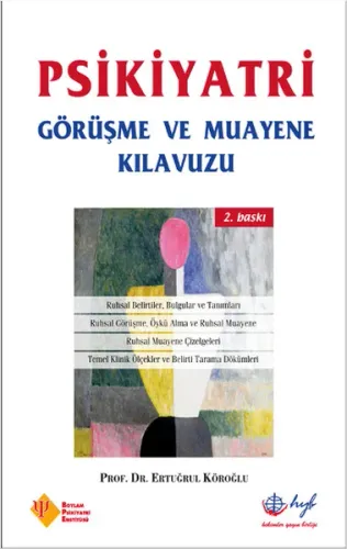 Psikiyatri Görüşme ve Muayene Kılavuzu