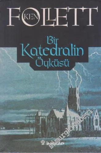 Bir Katedralin Öyküsü -        1999