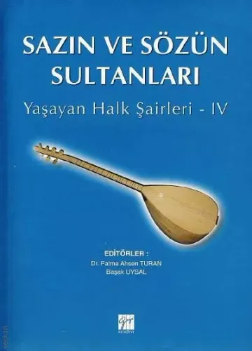 Sazın ve Sözün Sultanları 4