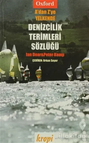 A'dan Z'ye Yelkende Denizcilik Terimleri Sözlüğü