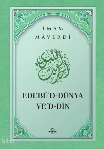 Edebü'd Dünya ve'd Din - Ravza Yayınları - Selam Kitap