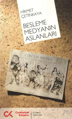 Besleme Medyanın Aslanları %70 indirimli Hikmet Çetinkaya