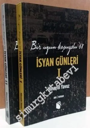 İsyan Günleri: Bir Uzun Koşuydu 68 : 2 Cilt TAKIM -