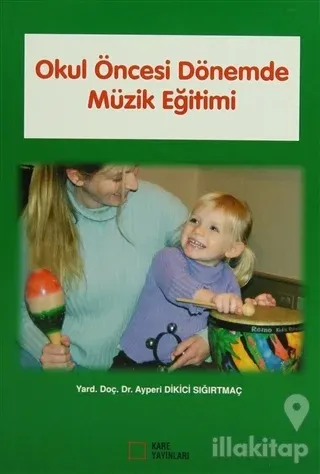 Okul Öncesi Dönemde Müzik Eğitimi