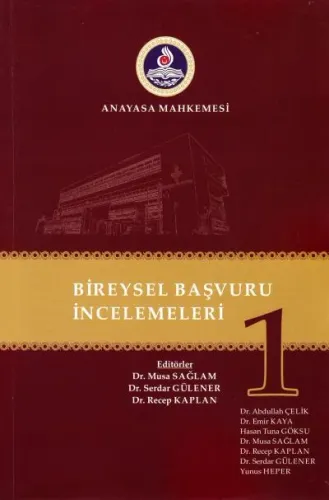 Bireysel Başvuru İncelemeleri 1