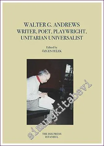 Walter G. Andrews Writer Poet Playwright Unitarian Universalist -         2021