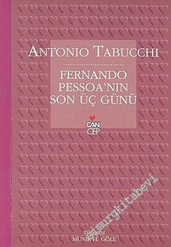 Fernando Pessoa'nın Son Üç Günü: Bir Sayıklama -        2005
