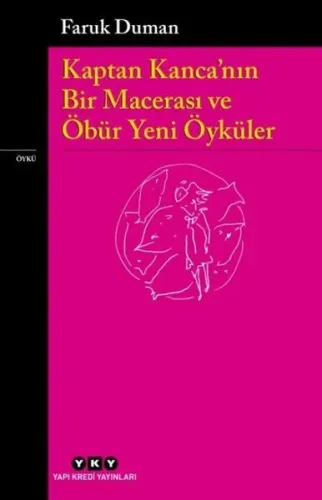 Kaptan Kanca'nın Bir Macerası ve Öbür Yeni Öyküler