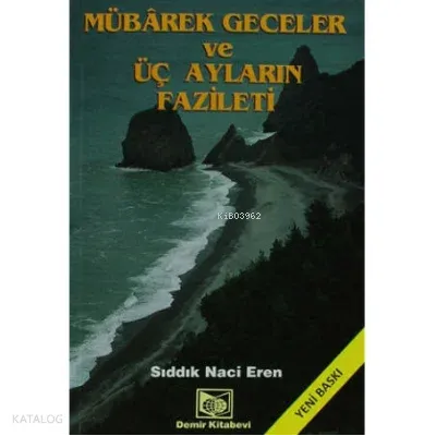 Mübarek Geceler ve Üç Ayların Fazileti (İthal Kağıt)