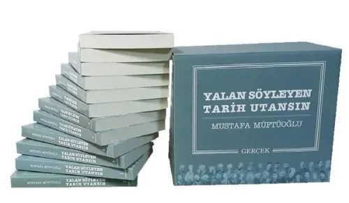 Yalan Söyleyen Tarih Utansın;(12 cilt)