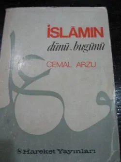 İslamın Dünü Bugünü