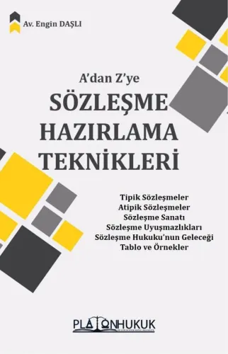 Sözleşme Hazırlama Teknikleri A'dan Z'ye