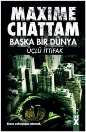 Başka Bir Dünya Üçlü İttifak