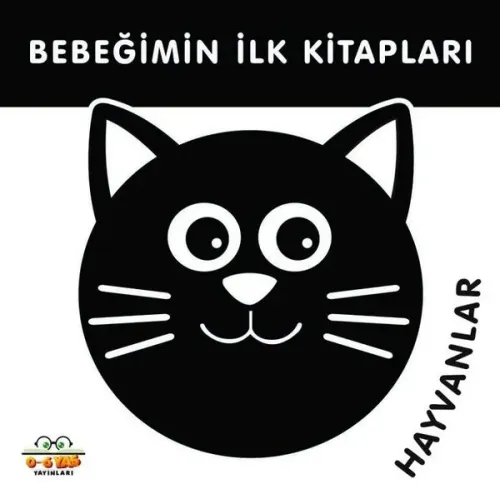 Bebeğimin İlk Kitapları;Hayvanlar