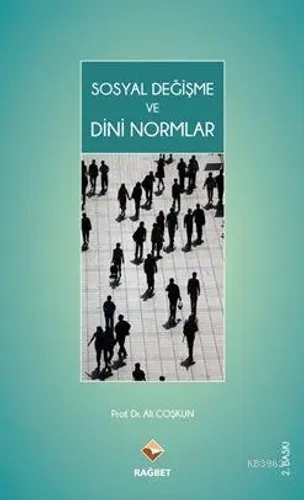Sosyal Değişme Ve Dini Normlar
