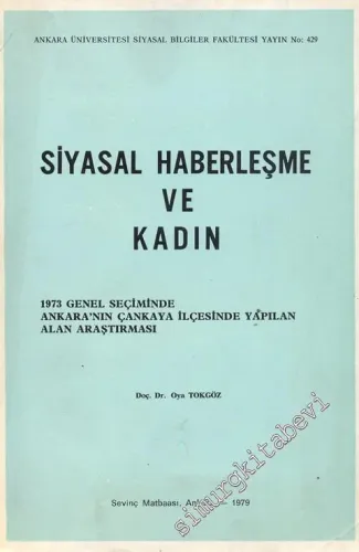Siyasal  Haberleşme ve Kadın  - İMZALI -