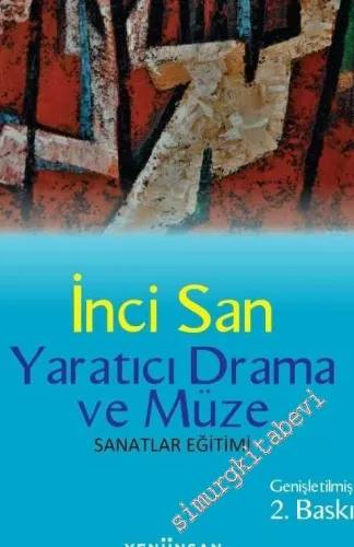 Yaratıcı Drama ve Müze - Sanatlar Eğitimi -         2021