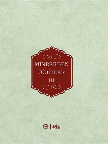 Minberden Öğütler 3 (Ciltli)