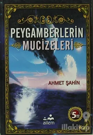 Peygamberlerin Mucizeleri
