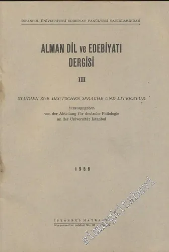 Alman Dili ve Edebiyatı Dergisi = Studien Zur Deutschen Sprache und Literatur - Sayı: 3       1956