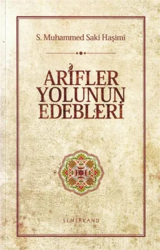 Arifler Yolunun Edebleri