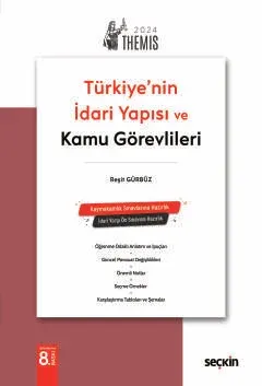 Türkiye'nin İdari Yapısı ve Kamu Görevlileri Konu Kitabı