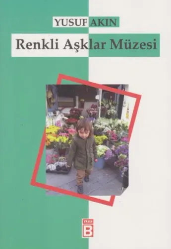 Renkli Aşklar Müzesi