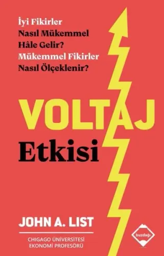Voltaj Etkisi;İyi Fikirler Nasıl Mükemmel Hale Gelir? Mükemmel Fikirler Nasıl Ölçeklenir?