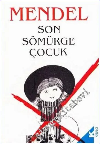 Son Sömürge Çocuk Sosyo-Psikanaliz Açıdan Otorite -        1992