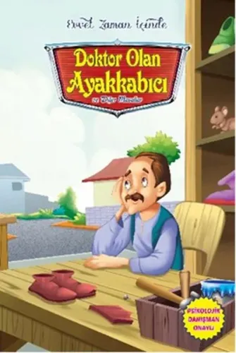 Evvel Zaman İçinde-Doktor Olan Ayakkabıcı ve Diğer Masallar