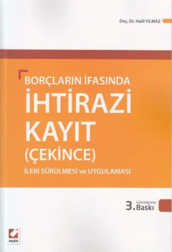 Borçların İfasında İhtirazi Kayıt (Çekince)