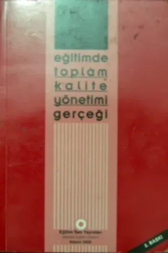 Eğitimde Toplam Kalite Yönetimi Gerçeği