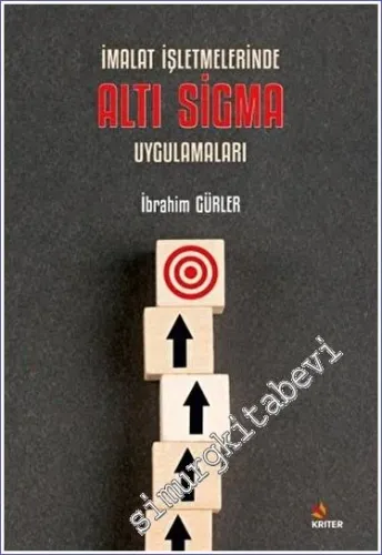 İmalat İşletmelerinde Altı Sigma Uygulamaları -         2023