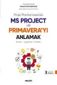 Ms Project ve Primaverayı Anlamak Kavram – Uygulama – Örnekler