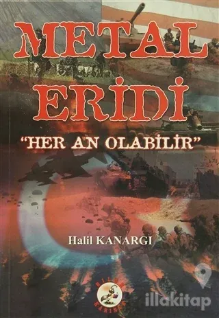 Metal Eridi "Her An Olabilir"
