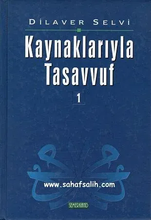 Kaynaklarıyla Tasavvuf 1