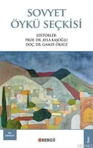 Sovyet Öykü Seçkisi