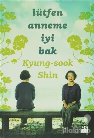 Lütfen Anneme İyi Bak