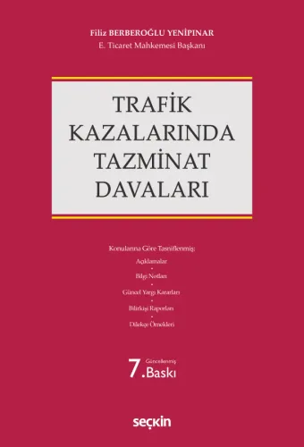 Trafik Kazalarında Tazminat Davaları