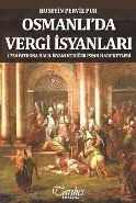 Osmanlıda Vergi İsyanları