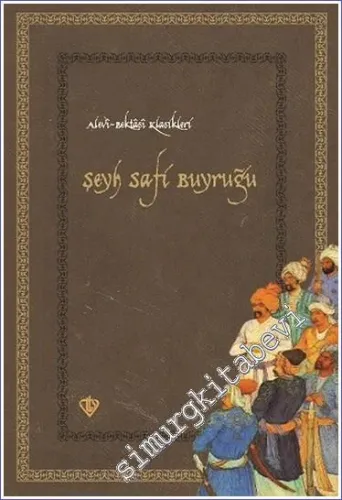 Şeyh Şafi Buyruğu CİLTLİ -         2015