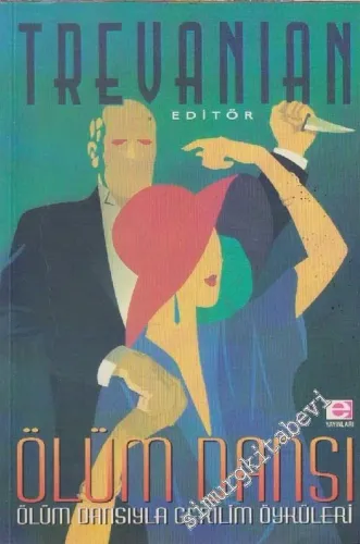 Ölüm Dansı: Ölüm Dansıyla Gerilim Öyküleri -        2004