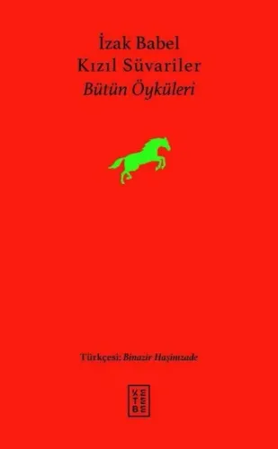 Kızıl Süvariler;Bütün Öyküleri