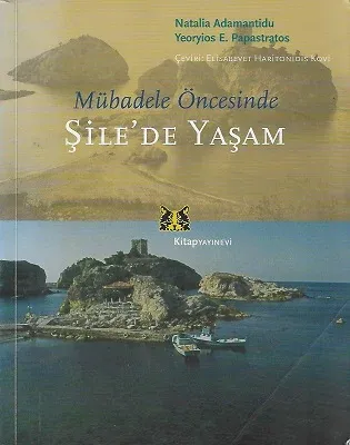Şile'de Yaşam Mübadele Öncesinde